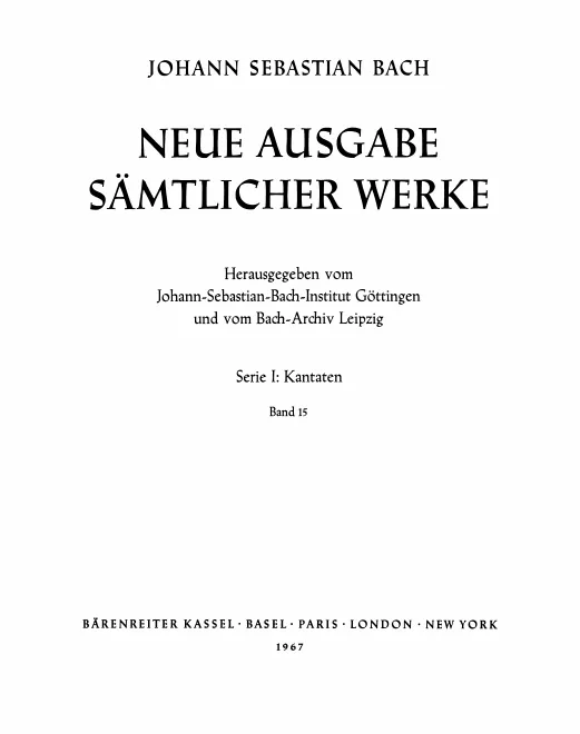 15. Kantaten zum Trinitatisfest und zum 1. Sonntag nach Trinitatis