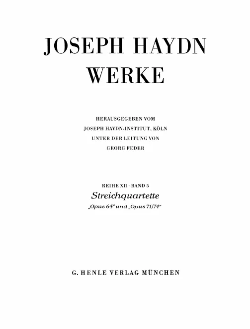 XII/5. Streichquartette "opus 64" und "opus 71/74"