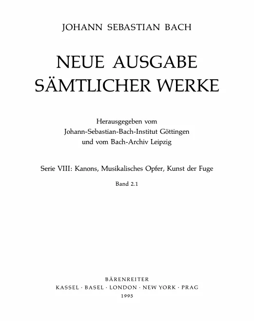2/1. Die Kunst der Fuge, Teilband 1: Ausgabe nach dem Originaldruck