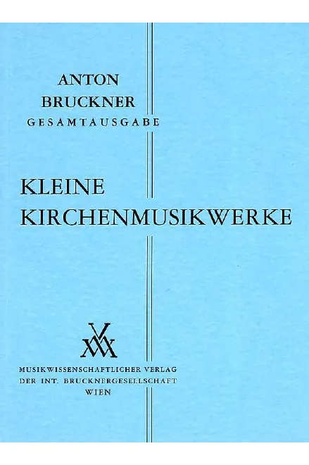 XXI. Kleine Kirchenmusikwerke