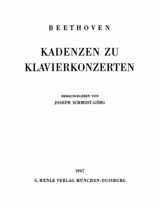 7. Cadenzas for Piano Concertos Nos.1–4, Opp.15, 19, 37, 58; Piano Concerto in D major, Op.61a; Piano Concerto No.20 in D minor, K.466 by Wolfgang Amadeus Mozart