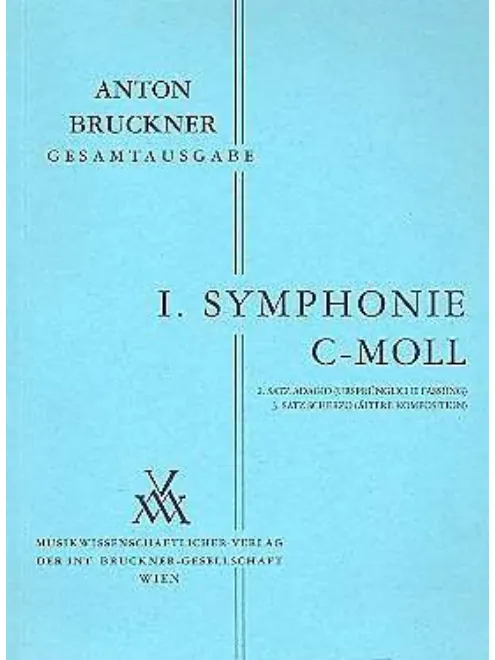 I/1. I. Symphonie c-moll: 2. Satz Adagio (ursprüngliche Fassung), 3. Satz Scherzo (Ältere Komposition)