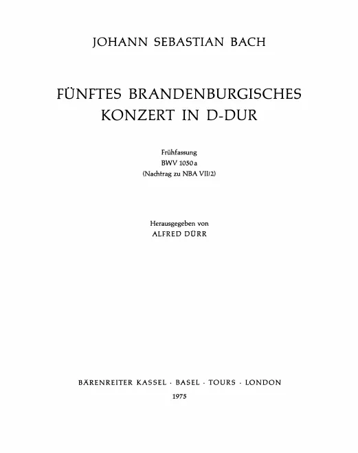 2/Nachtrag. Fünftes Brandenburgisches Konzert in D-Dur