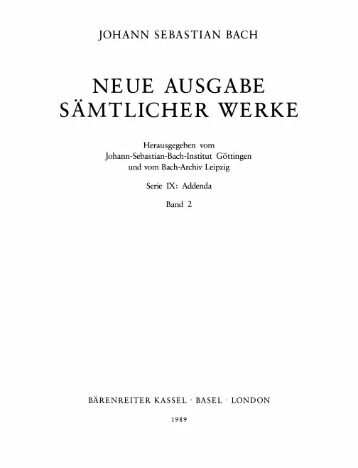 2. Die Notenschrift Johann Sebastian Bachs Dokumentation ihrer Entwicklung