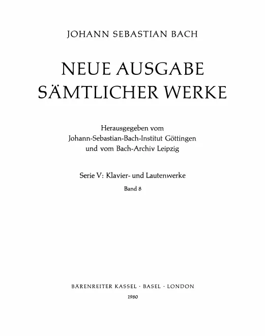 8. Die sechs Französischen Suiten / Zwei Suiten a-Moll und Es-Dur