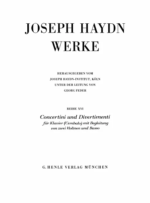 XVI. Concertini und Divertimenti für Klavier (Cembalo) mit Begleitung von zwei Violinen und Basso