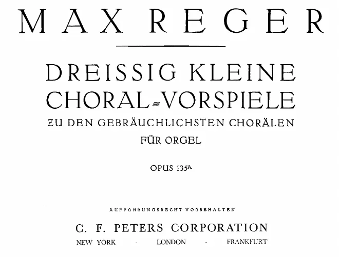 First page of Dreissig kleine Choralvorspiele zu den gebräuchlichsten Chorälen