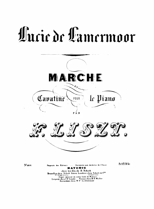 First page of Marche et Cavatine de Lucie de Lammermoor, S.398