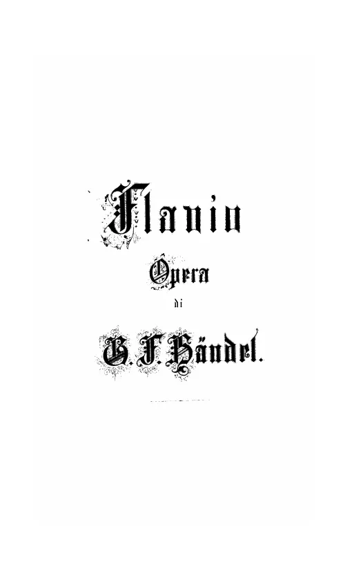 First page of Flavio, re de' Longobardi